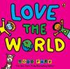 Cover image of Love the world
