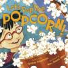 Cover image of Let's pop, pop, popcorn!