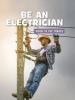 Cover image of Be an electrician