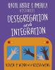 Cover image of Desegregation and integration