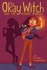 Cover image of The okay witch and the hungry shadow