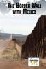 Cover image of The border wall with Mexico