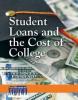 Cover image of Student loans and the cost of college