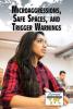 Cover image of Microaggressions, safe spaces, and trigger warnings