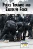 Cover image of Police training and excessive force