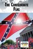 Cover image of The Confederate flag