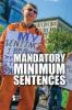 Cover image of Mandatory minimum sentences