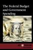 Cover image of The federal budget and government spending