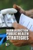 Cover image of Harm reduction: public health strategies