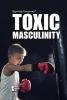 Cover image of Toxic masculinity