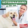 Cover image of Veterinarians on the job