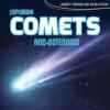 Cover image of Exploring comets and asteroids