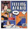 Cover image of Feeling afraid