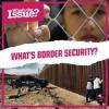 Cover image of What's border security?