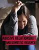 Cover image of Abusive relationships and domestic violence