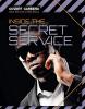 Cover image of Inside the Secret Service