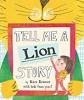 Cover image of Tell me a lion story