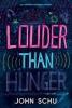 Cover image of Louder than hunger