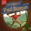 Cover image of The legend of Paul Bunyan
