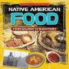 Cover image of Native American food