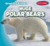 Cover image of Huge polar bears