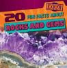 Cover image of 20 fun facts about rocks and gems