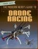 Cover image of The modern nerd's guide to drone racing