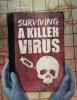 Cover image of Surviving a killer virus