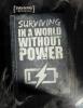 Cover image of Surviving in a world without power