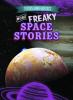 Cover image of More freaky space stories