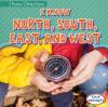 Cover image of I know north, south, east, and west