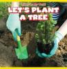 Cover image of Let's plant a tree