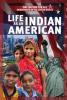 Cover image of Life as an Indian American