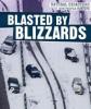 Cover image of Blasted by blizzards