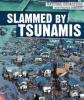 Cover image of Slammed by tsunamis