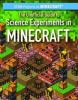 Cover image of The unofficial guide to science experiments in Minecraft