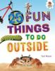 Cover image of 25 fun things to do outside