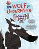 Cover image of The wolf in underpants freezes his buns off