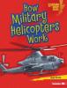 Cover image of How military helicopters work