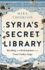 Cover image of Syria's secret library