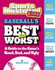 Cover image of Baseball's best and worst