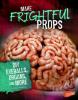 Cover image of Make frightful props