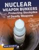 Cover image of Nuclear weapon bunkers