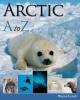 Cover image of Arctic A to Z