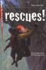 Cover image of Rescues!