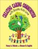 Cover image of Creating caring communities with books kids love