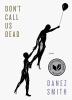 Cover image of Don't call us dead