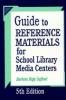 Cover image of Guide to reference materials for school library media centers