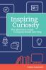 Cover image of Inspiring curiosity