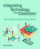 Cover image of Integrating technology in the classroom